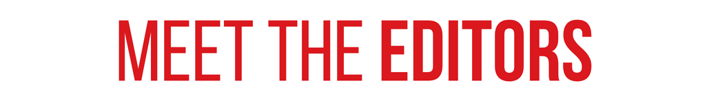 meet the editors meet the editors